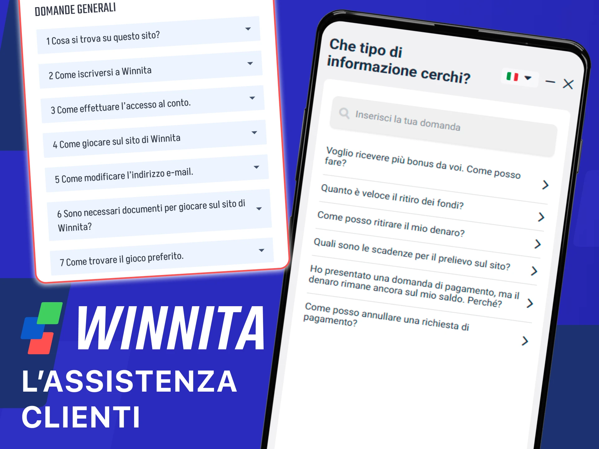 Contatta direttamente l’assistenza clienti tramite l’app mobile Winnita per supporto.