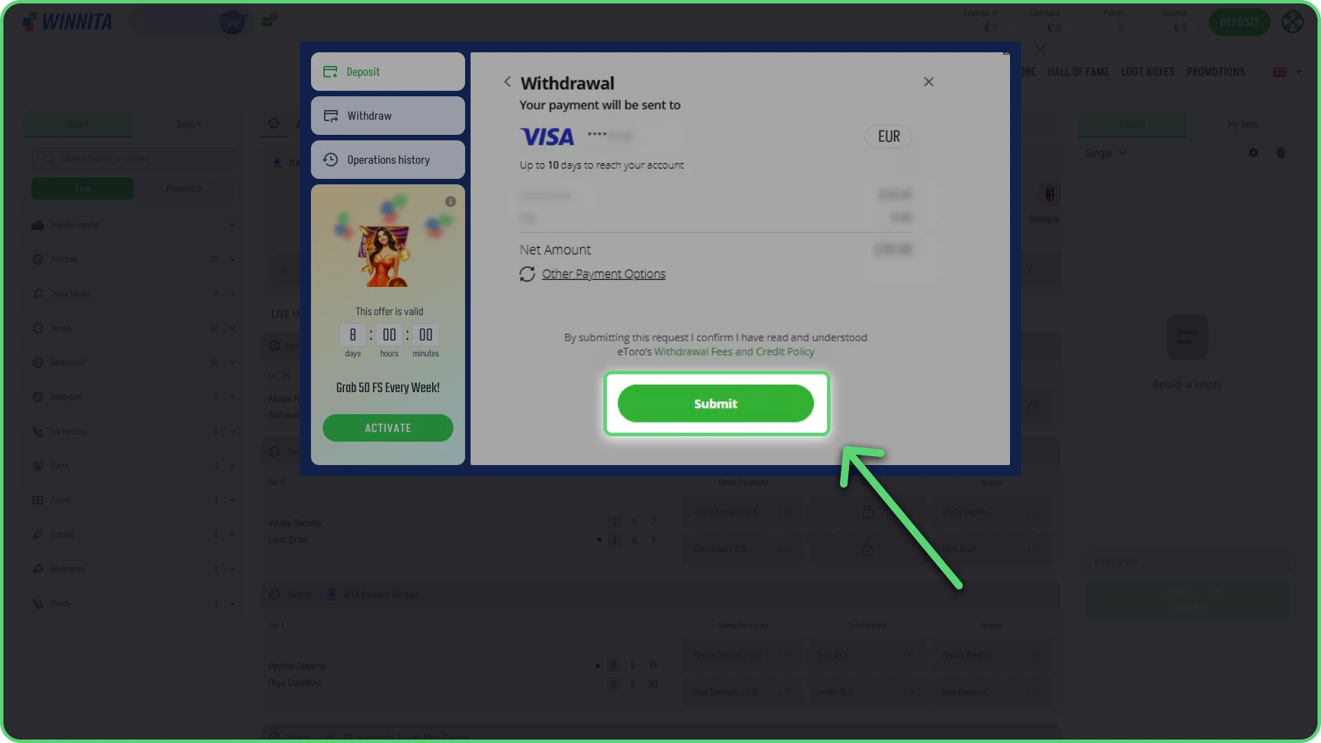 Confirm the withdrawal and wait for processing on Winnita site.