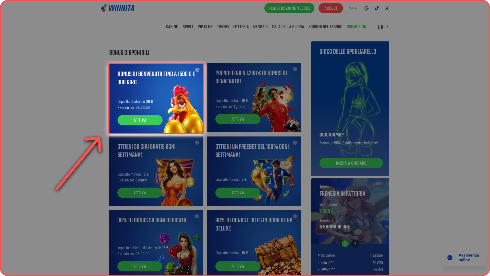 Attiva il bonus selezionato nel pannello del tuo account Winnita.