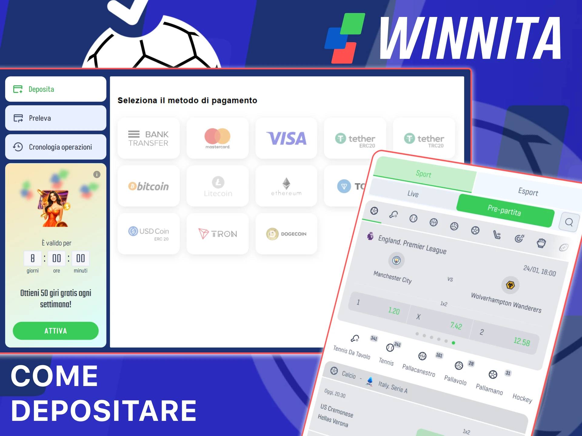 Scommetti sugli sport con Winnita utilizzando mercati mobili veloci e sicuri.