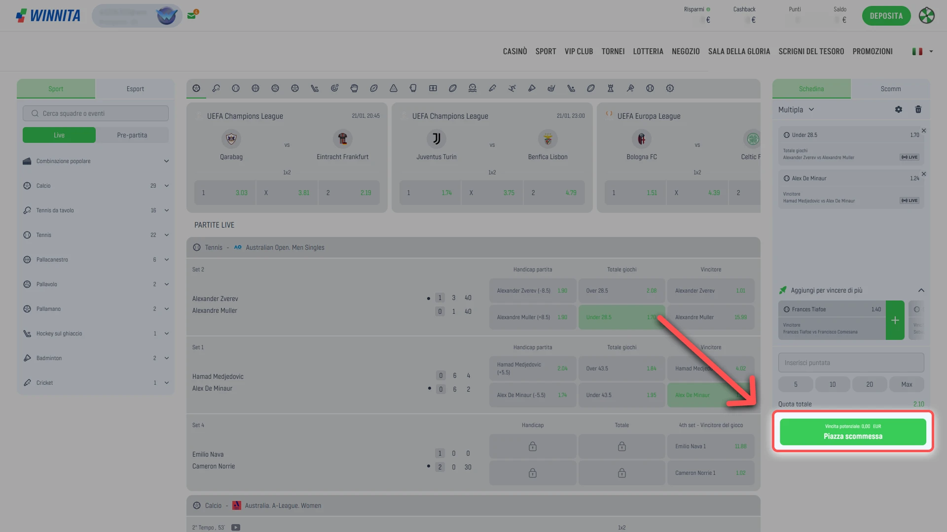 Conferma la tua scommessa e piazza la puntata sulla piattaforma Winnita.